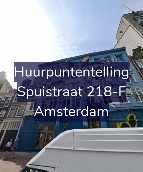 Foto gevel Huurpuntentelling voor Spuistraat 218-F, Amsterdam