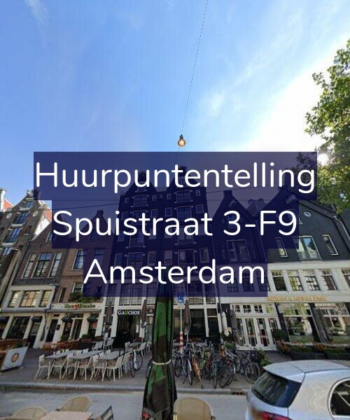 Foto gevel Huurpuntentelling voor Spuistraat 3-F9, Amsterdam