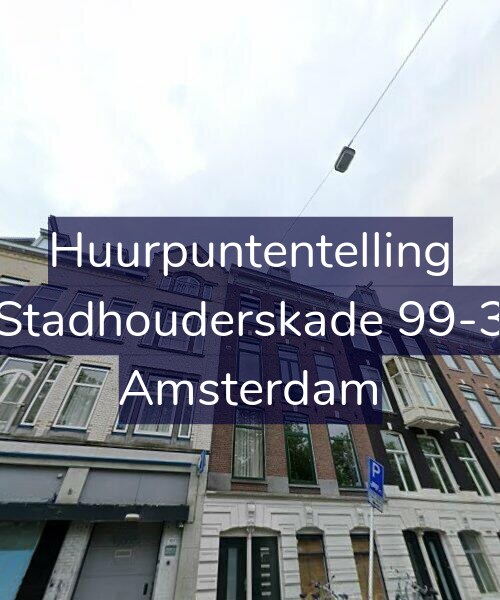 Foto gevel Huurpuntentelling voor Stadhouderskade 99-3, Amsterdam