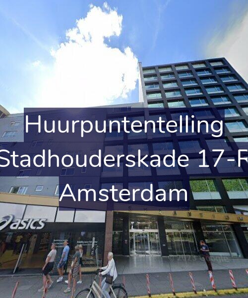 Foto gevel Huurpuntentelling voor Stadhouderskade 17-R, Amsterdam