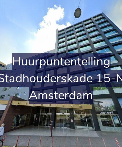 Foto gevel Huurpuntentelling voor Stadhouderskade 15-N, Amsterdam