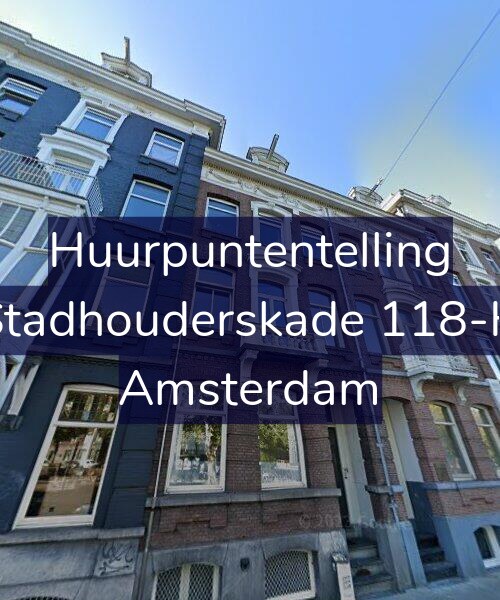 Foto gevel Huurpuntentelling voor Stadhouderskade 118-H, Amsterdam
