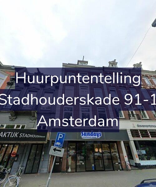 Foto gevel Huurpuntentelling voor Stadhouderskade 91-1, Amsterdam
