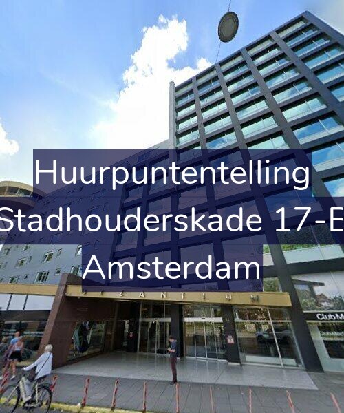Foto gevel Huurpuntentelling voor Stadhouderskade 17-B, Amsterdam