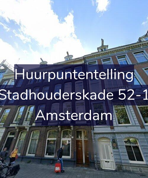 Foto gevel Huurpuntentelling voor Stadhouderskade 52-1, Amsterdam