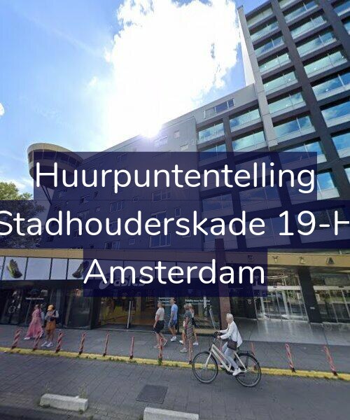 Foto gevel Huurpuntentelling voor Stadhouderskade 19-H, Amsterdam