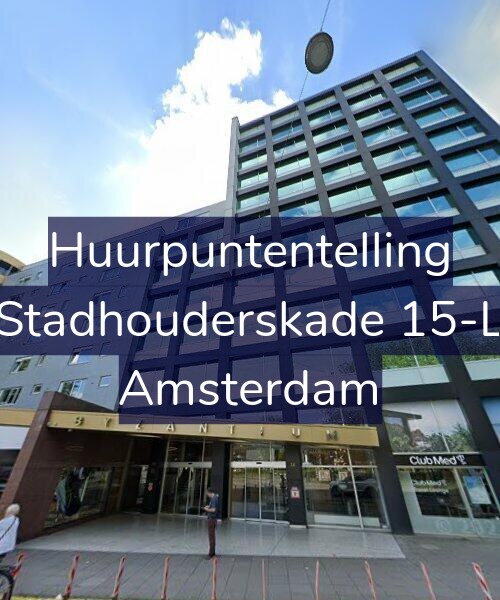 Foto gevel Huurpuntentelling voor Stadhouderskade 15-L, Amsterdam
