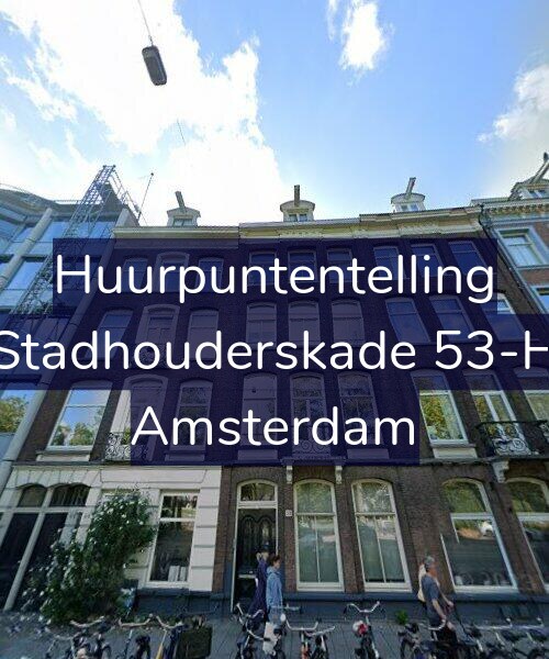 Foto gevel Huurpuntentelling voor Stadhouderskade 53-H, Amsterdam