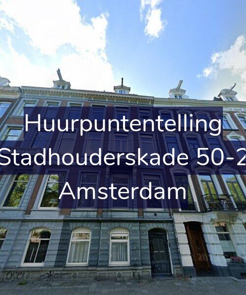 Foto gevel Huurpuntentelling voor Stadhouderskade 50-2, Amsterdam