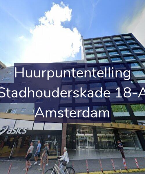 Foto gevel Huurpuntentelling voor Stadhouderskade 18-A, Amsterdam