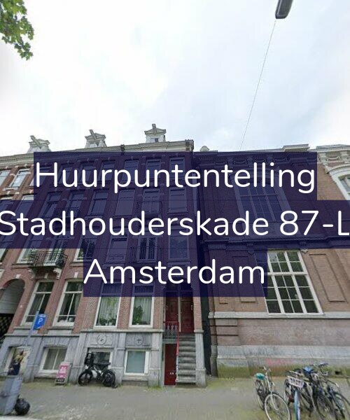 Foto gevel Huurpuntentelling voor Stadhouderskade 87-L, Amsterdam