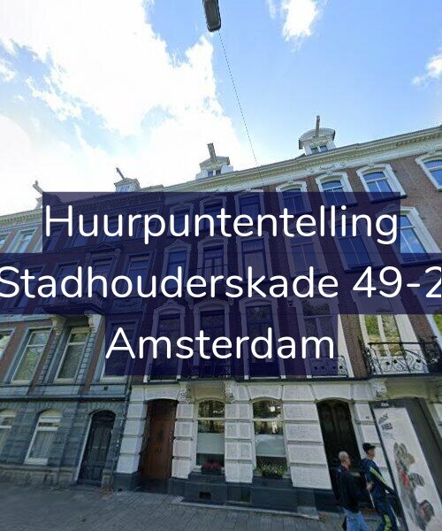 Foto gevel Huurpuntentelling voor Stadhouderskade 49-2, Amsterdam