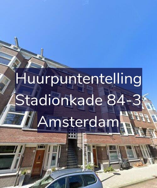 Foto gevel Huurpuntentelling voor Stadionkade 84-3, Amsterdam