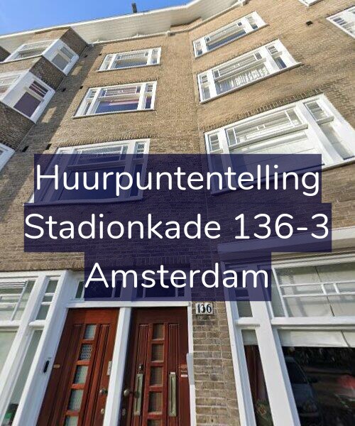 Foto gevel Huurpuntentelling voor Stadionkade 136-3, Amsterdam