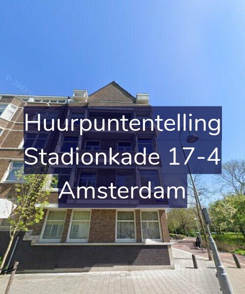 Foto gevel Huurpuntentelling voor Stadionkade 17-4, Amsterdam