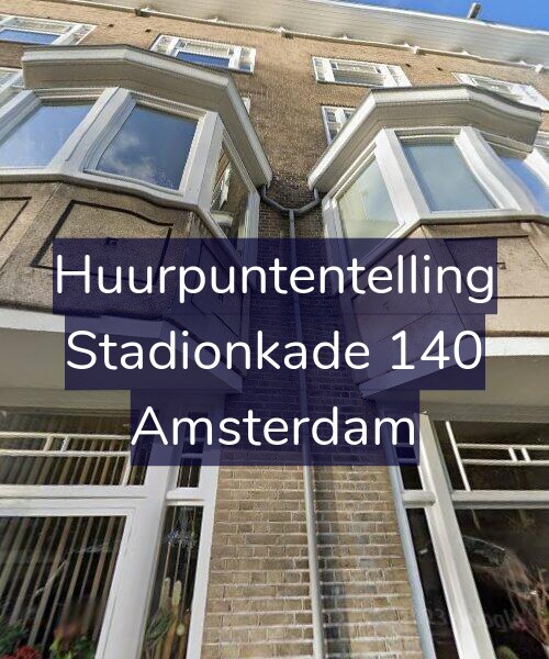 Foto gevel Huurpuntentelling voor Stadionkade 140, Amsterdam