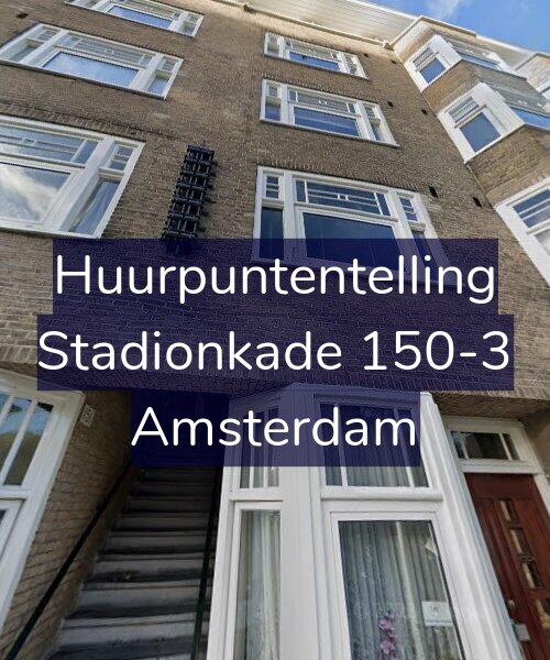 Foto gevel Huurpuntentelling voor Stadionkade 150-3, Amsterdam