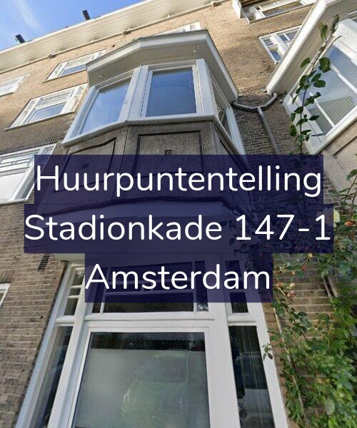 Foto gevel Huurpuntentelling voor Stadionkade 147-1, Amsterdam