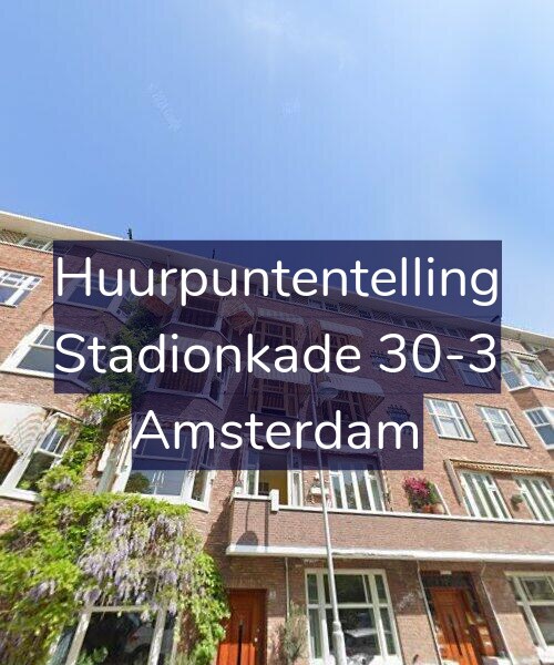 Foto gevel Huurpuntentelling voor Stadionkade 30-3, Amsterdam