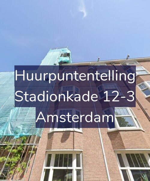 Foto gevel Huurpuntentelling voor Stadionkade 12-3, Amsterdam