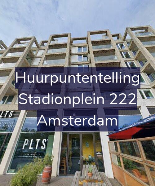 Foto gevel Huurpuntentelling voor Stadionplein 222, Amsterdam