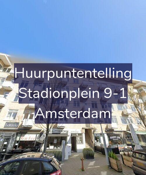 Foto gevel Huurpuntentelling voor Stadionplein 9-1, Amsterdam