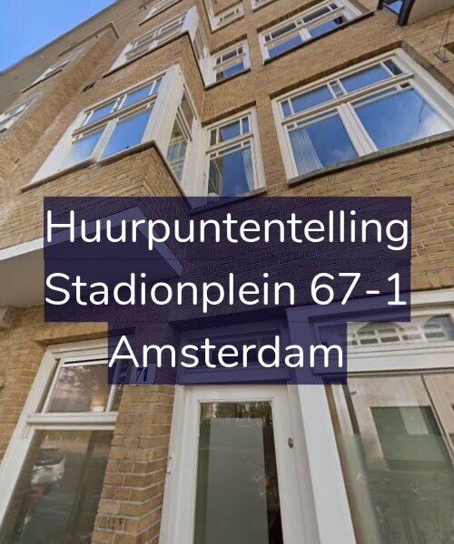 Foto gevel Huurpuntentelling voor Stadionplein 67-1, Amsterdam