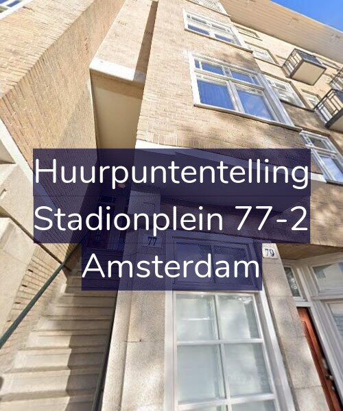 Foto gevel Huurpuntentelling voor Stadionplein 77-2, Amsterdam