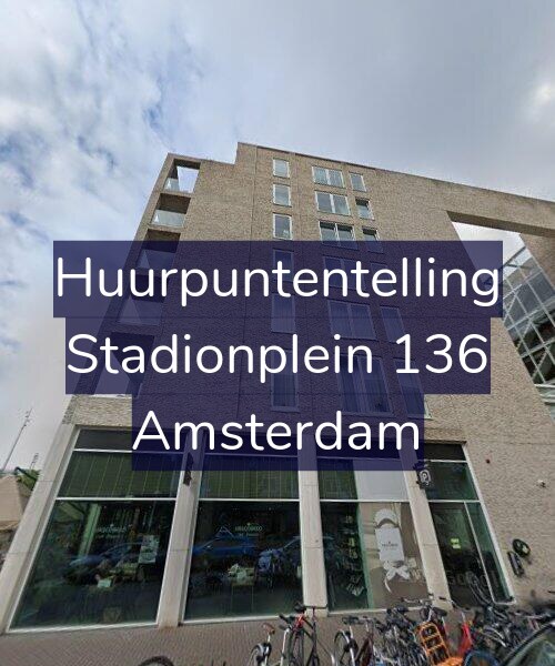 Foto gevel Huurpuntentelling voor Stadionplein 136, Amsterdam