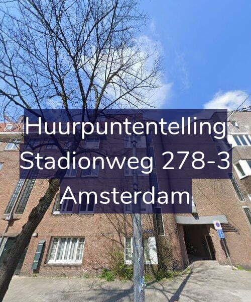 Foto gevel Huurpuntentelling voor Stadionweg 278-3, Amsterdam