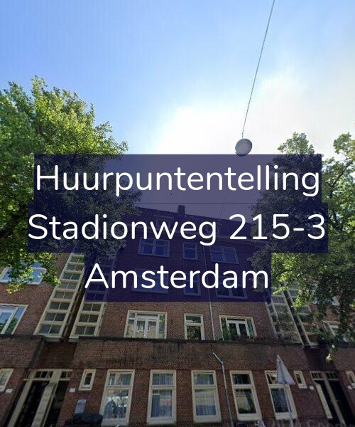 Foto gevel Huurpuntentelling voor Stadionweg 215-3, Amsterdam