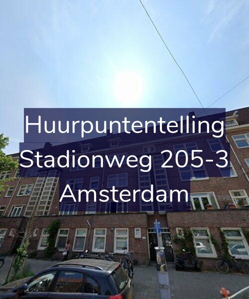 Foto gevel Huurpuntentelling voor Stadionweg 205-3, Amsterdam