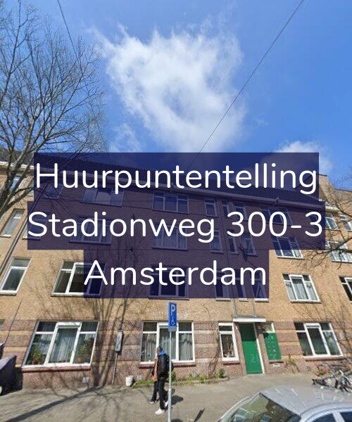 Foto gevel Huurpuntentelling voor Stadionweg 300-3, Amsterdam