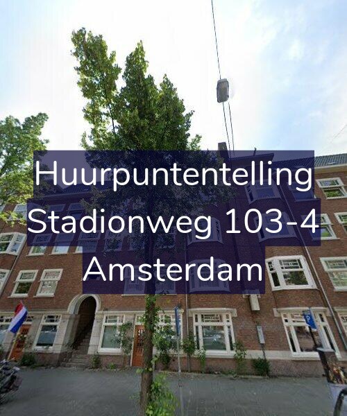 Foto gevel Huurpuntentelling voor Stadionweg 103-4, Amsterdam