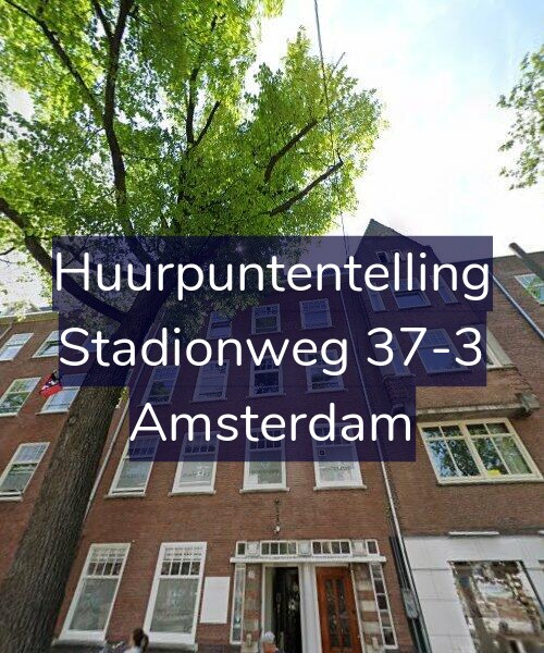 Foto gevel Huurpuntentelling voor Stadionweg 37-3, Amsterdam