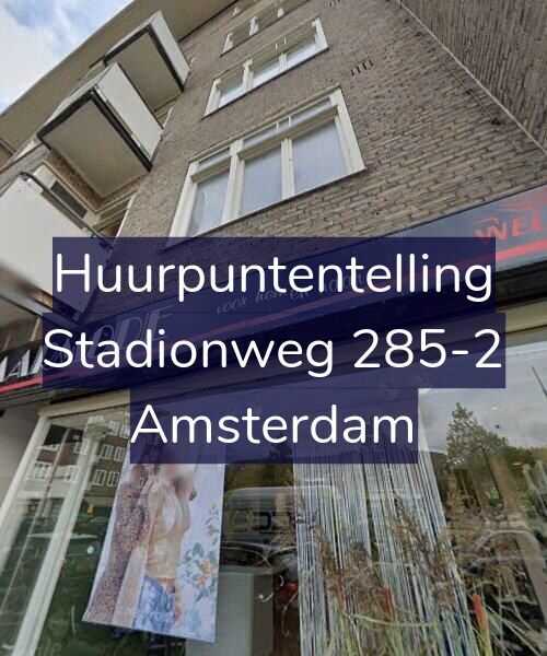 Foto gevel Huurpuntentelling voor Stadionweg 285-2, Amsterdam
