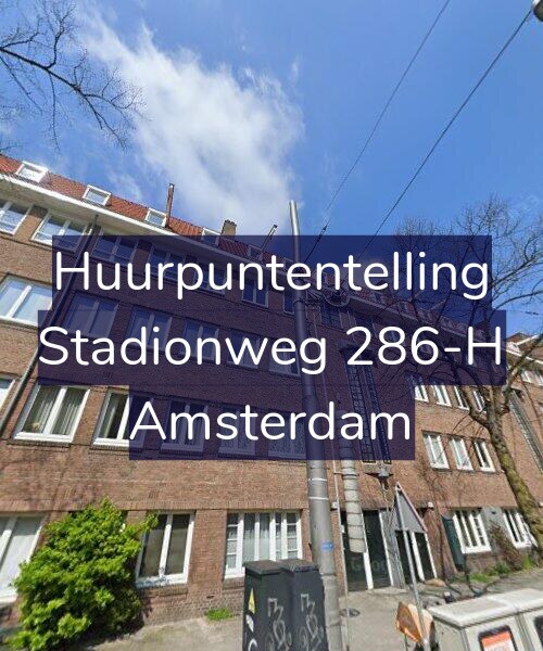 Foto gevel Huurpuntentelling voor Stadionweg 286-H, Amsterdam
