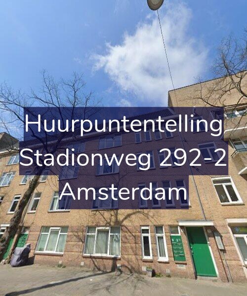 Foto gevel Huurpuntentelling voor Stadionweg 292-2, Amsterdam