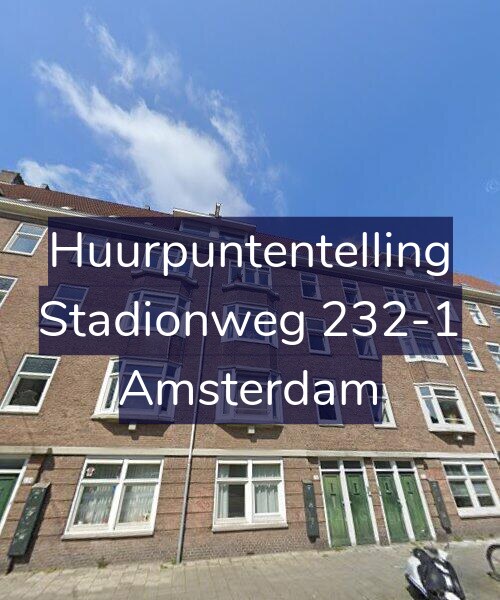 Foto gevel Huurpuntentelling voor Stadionweg 232-1, Amsterdam