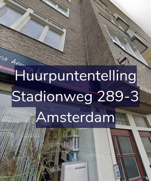 Foto gevel Huurpuntentelling voor Stadionweg 289-3, Amsterdam