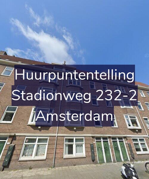 Foto gevel Huurpuntentelling voor Stadionweg 232-2, Amsterdam