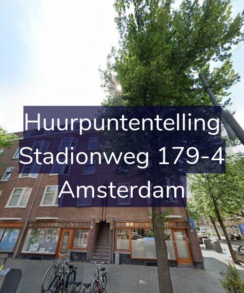 Foto gevel Huurpuntentelling voor Stadionweg 179-4, Amsterdam