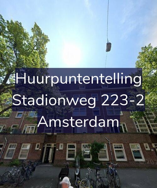 Foto gevel Huurpuntentelling voor Stadionweg 223-2, Amsterdam