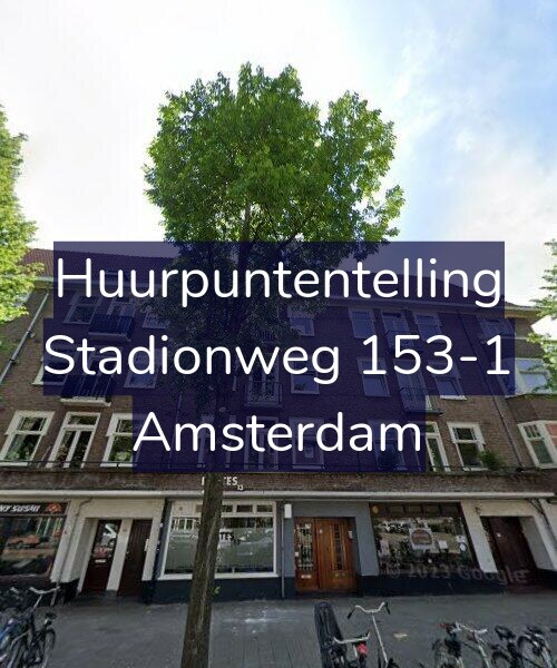 Foto gevel Huurpuntentelling voor Stadionweg 153-1, Amsterdam