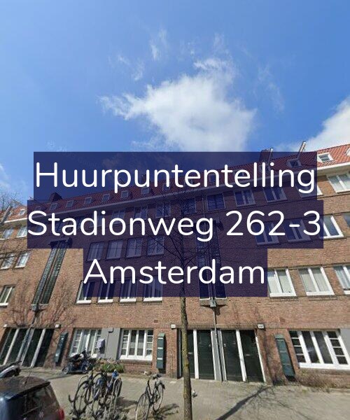 Foto gevel Huurpuntentelling voor Stadionweg 262-3, Amsterdam