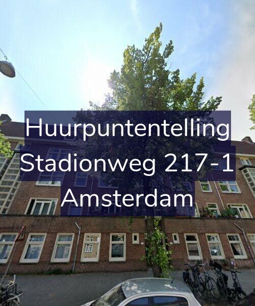 Foto gevel Huurpuntentelling voor Stadionweg 217-1, Amsterdam
