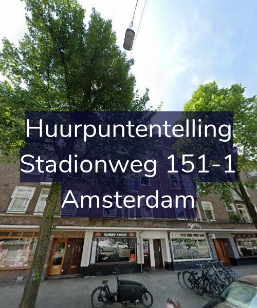 Foto gevel Huurpuntentelling voor Stadionweg 151-1, Amsterdam