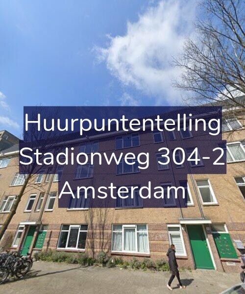 Foto gevel Huurpuntentelling voor Stadionweg 304-2, Amsterdam