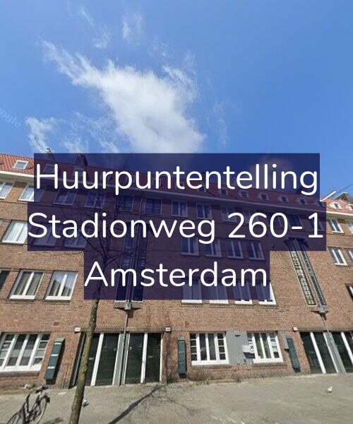 Foto gevel Huurpuntentelling voor Stadionweg 260-1, Amsterdam