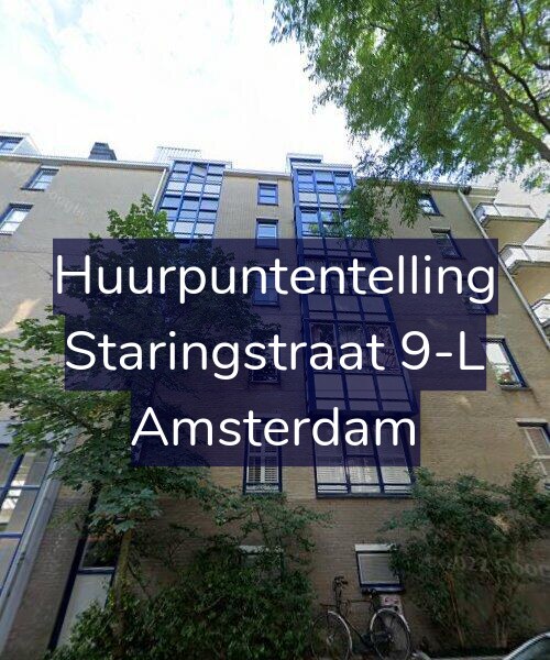 Foto gevel Huurpuntentelling voor Staringstraat 9-L, Amsterdam